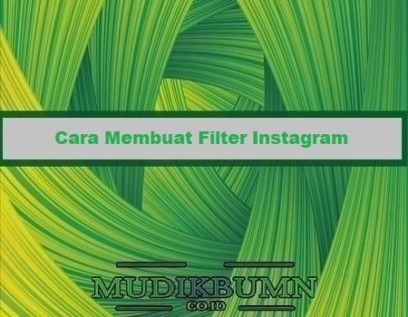 cara membuat filter instagram