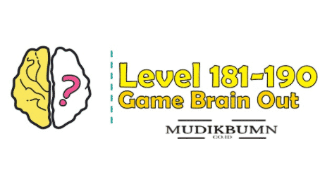 kunci jawaban brain out level 181 - 190