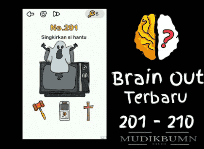 kunci jawaban brain out level 201 – 210