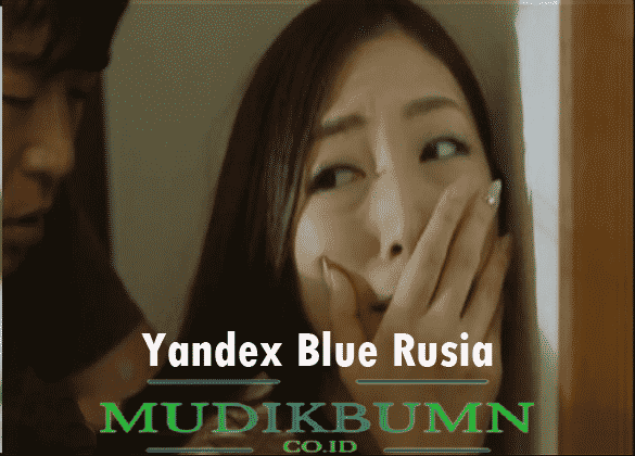 yandex blue rusia video full 2018