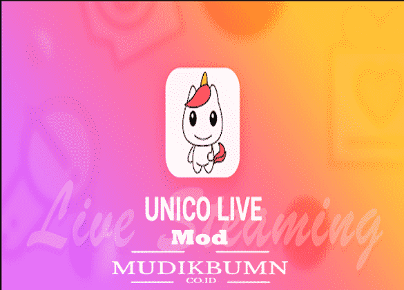 Unico Live Mod APK