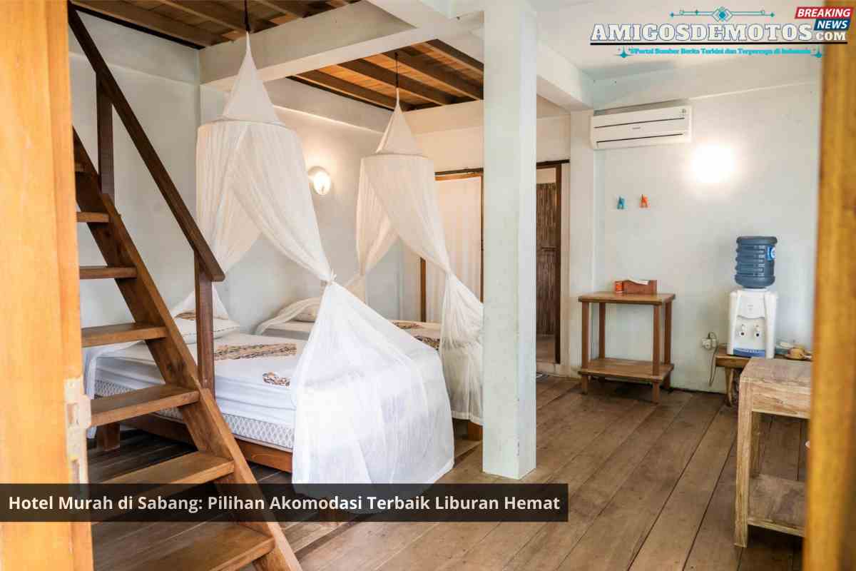 Hotel Murah di Sabang Pilihan Akomodasi Terbaik Liburan Hemat.webp